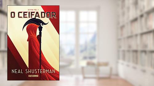 Capa de O ceifador (Scythe Livro 1), do autor Neal Shusterman