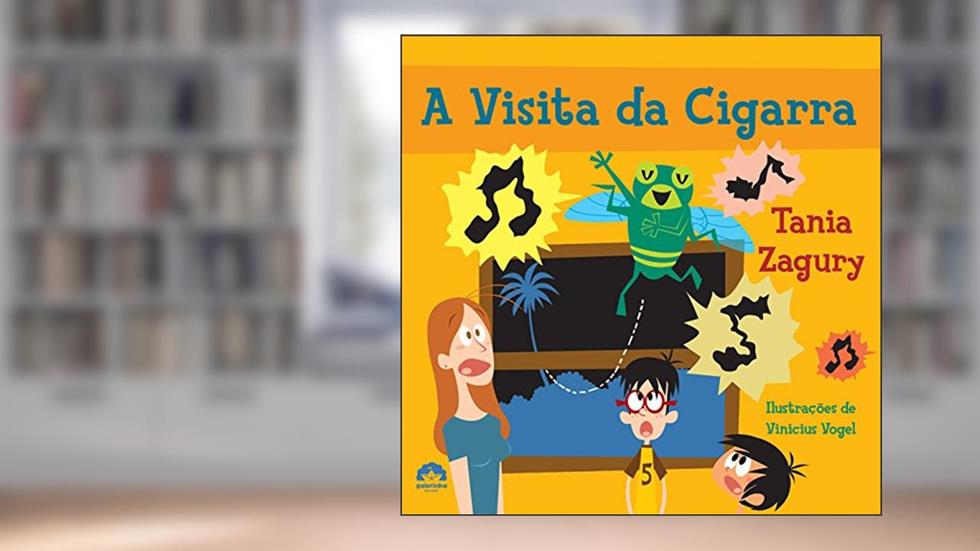 A visita da cigarra, do autor Tania Zagury