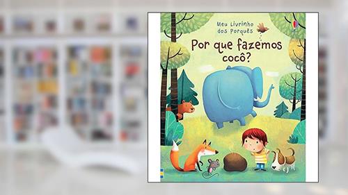 Capa de Por que fazemos cocô?, do autor Usborne Publishing