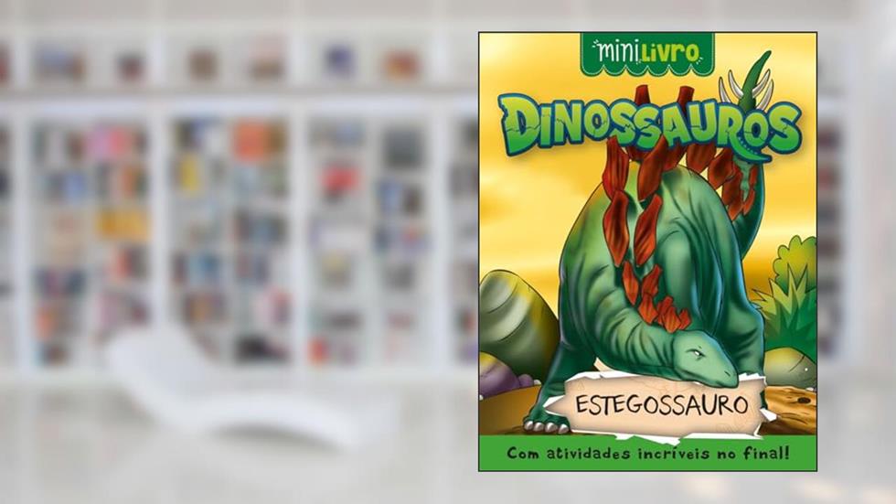 Dinossauros - Estegossauro, do autor Paulo Moura