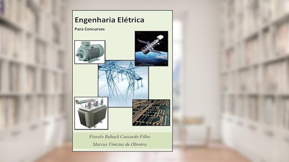Engenharia Eletrica Para Concursos, do autor Fiorelo Ruback E Marcus Oliveira