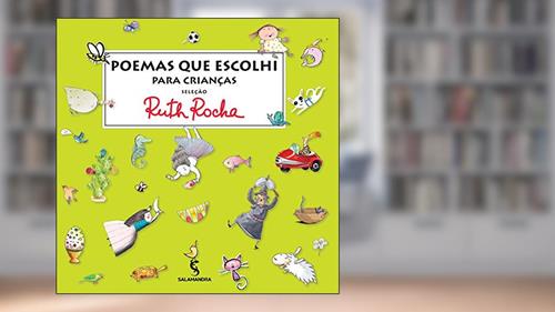 Capa de Poemas que escolhi para as crianças: Antologia de Ruth Rocha, do autor Ruth Rocha