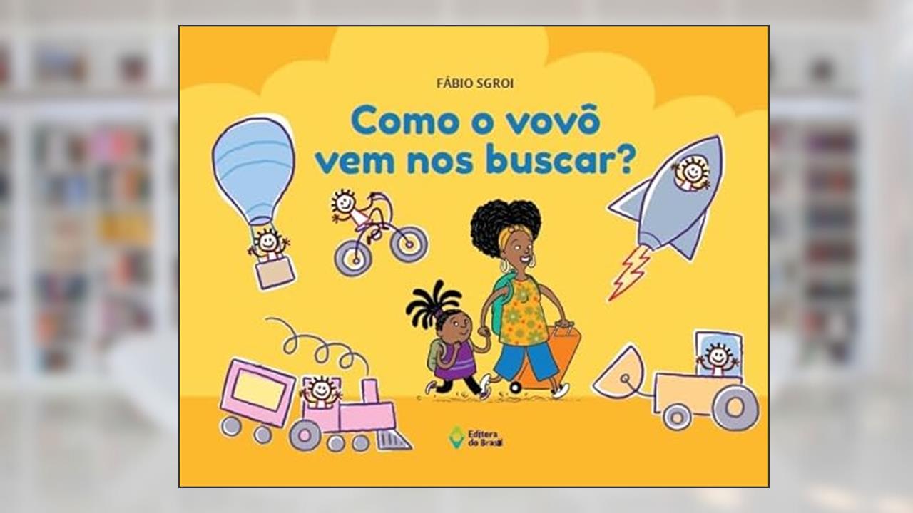 Como o vovô vem nos buscar?, do autor Fábio Sgroi