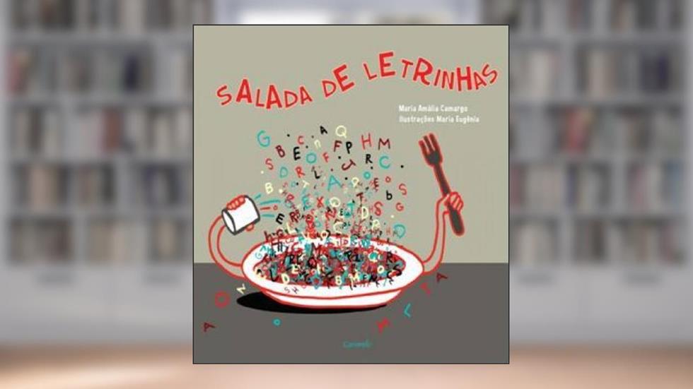Salada de letrinhas, do autor Maria Amália Camargo