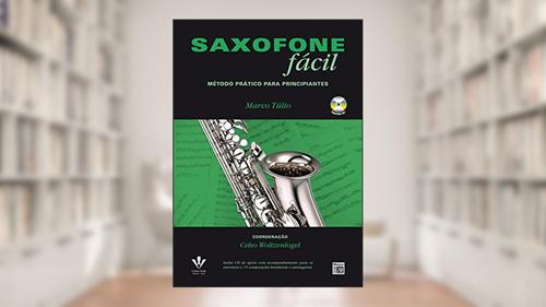Capa de Saxofone fácil, do autor Marco Túlio