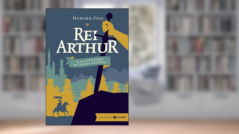 Rei Arthur e os cavaleiros da Távola Redonda: edição bolso de luxo, do autor Howard Pyle