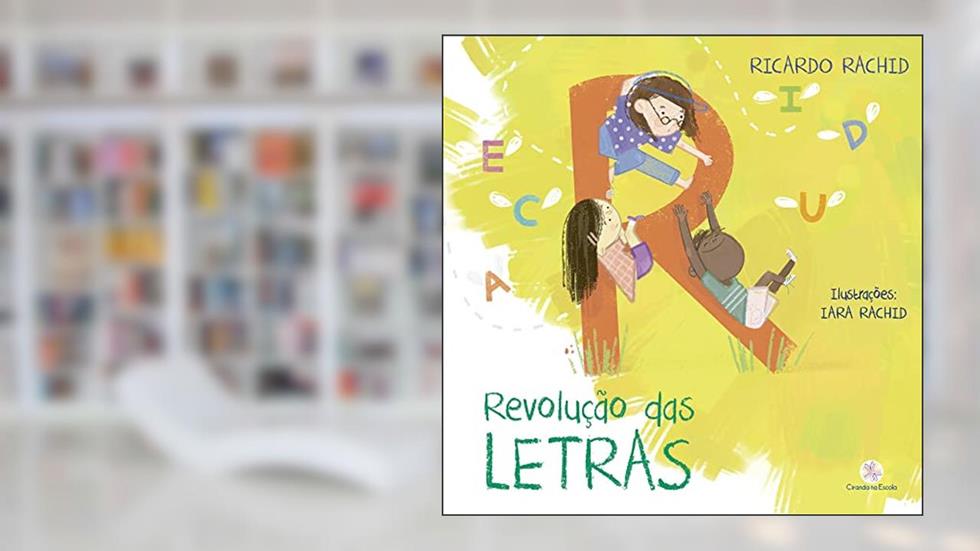 Revolução das letras, do autor Ricardo Rachid