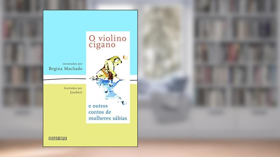 O violino cigano, do autor Regina Machado