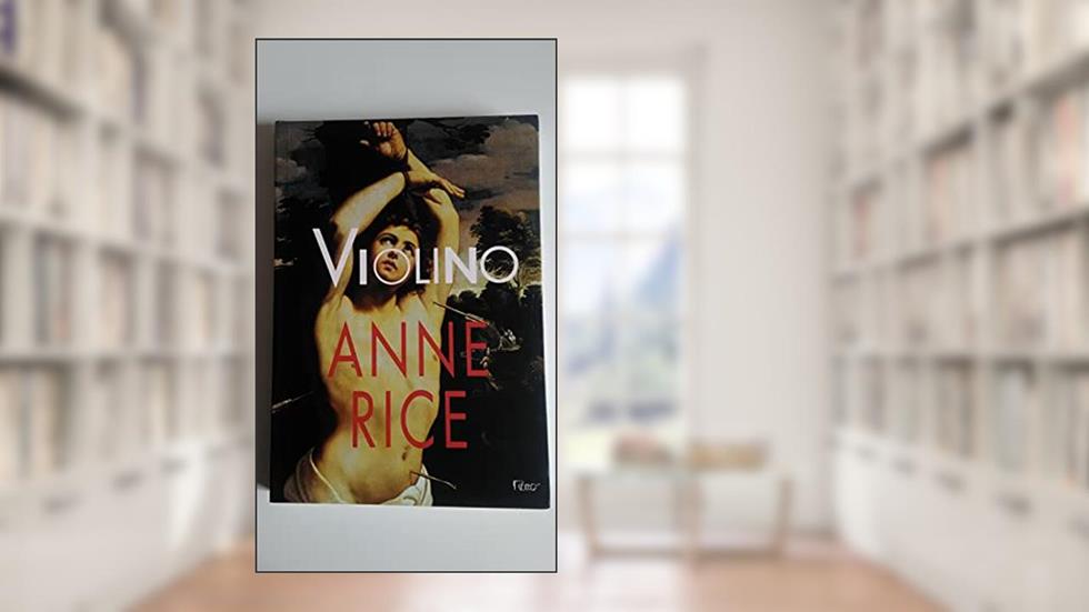 Violino, do autor Anne Rice