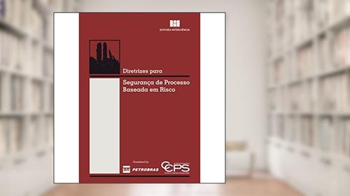 Capa de Diretrizes Para Segurança de Processo Baseada em Risco, do autor CCPS