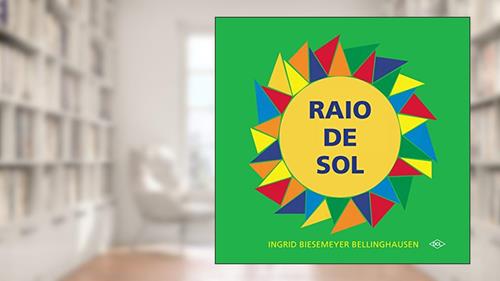 Capa de Raio de sol, do autor Ingrid Biesemeyer Bellinghausen