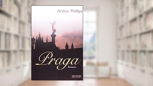 Capa de PRAGA, do autor Arthur Phillips