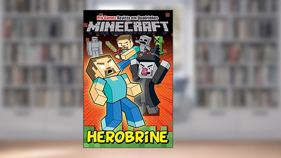 Pró-Games Revista em Quadrinhos Edição 04 - Herobrine: Herobrine, do autor On Line Editora