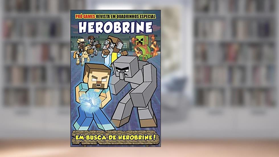 Pró-Games Revista em Quadrinhos Especial Edição 01 - Herombrine: Herobrine, do autor On Line Editora