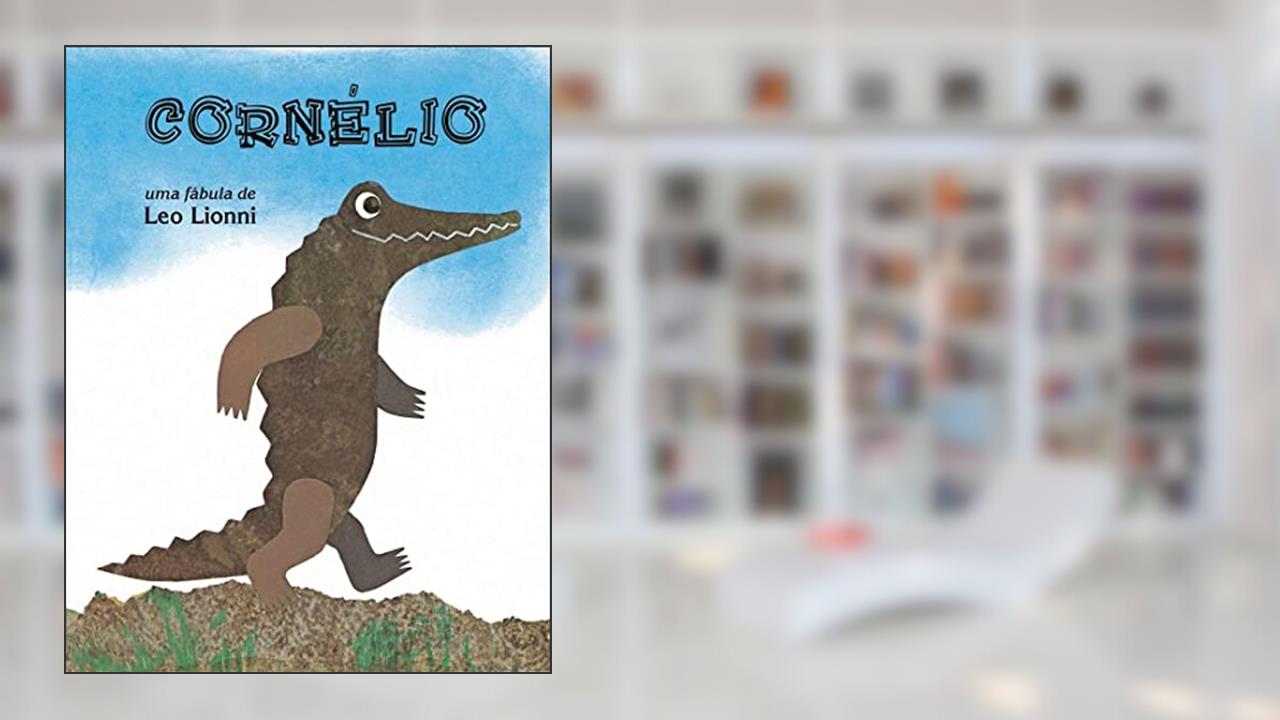 Cornélio, do autor Leo Lionni