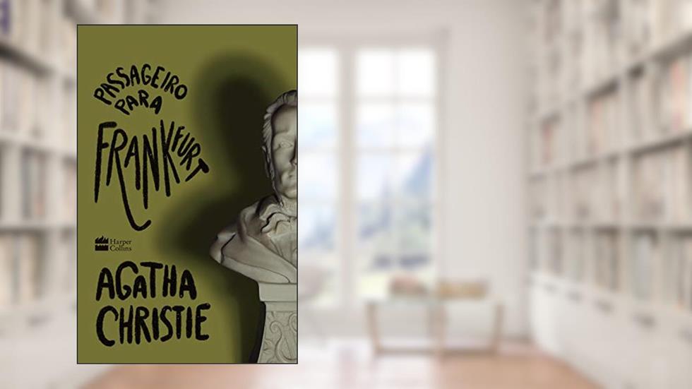 Passageiro para Frankfurt, do autor Agatha Christie