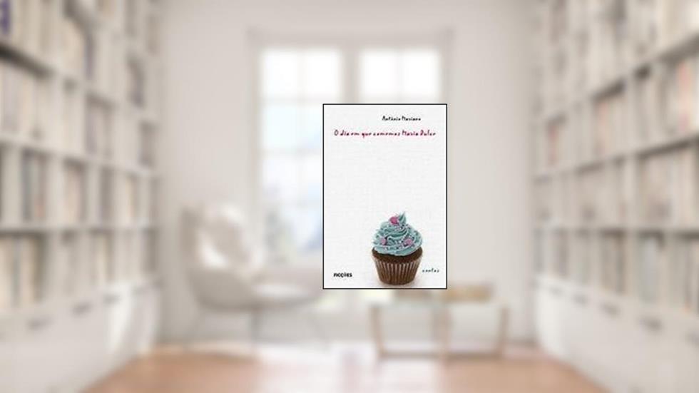 O dia em que comemos Maria Dulce, do autor Antônio Mariano