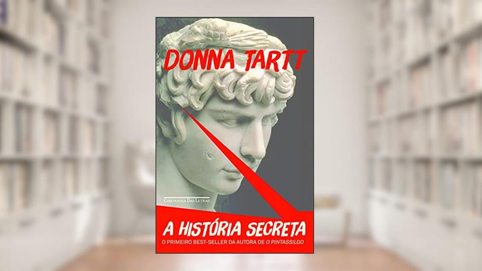 A história secreta (Nova edição), do autor Donna Tartt