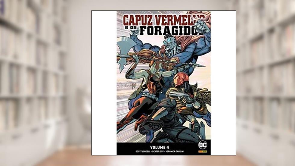 Capuz Vermelho E Os Foragidos Vol. 4, do autor Vários