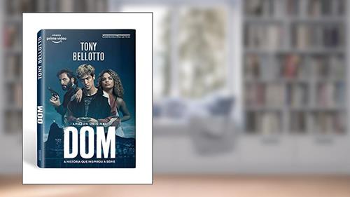 Capa de Dom, do autor Tony Bellotto