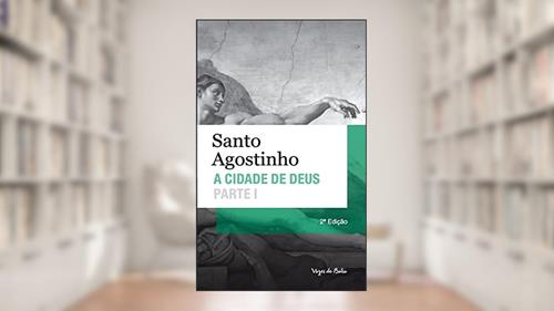 Capa de Cidade de Deus - Parte I - Ed. Bolso: Parte I - Edição de Bolso, do autor Santo Agostinho