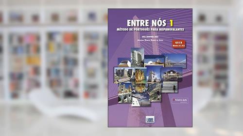Capa de Entre Nos - Metodo de Portugues para hispanofalantes: Pack: Livro do Aluno, do autor Ana Cristina Dias; Renato Borges de Sousa