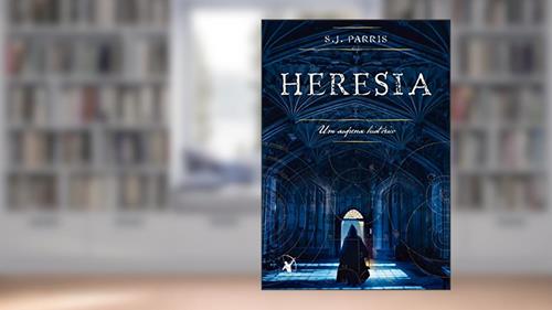 Capa de Heresia, do autor S.J. Parris