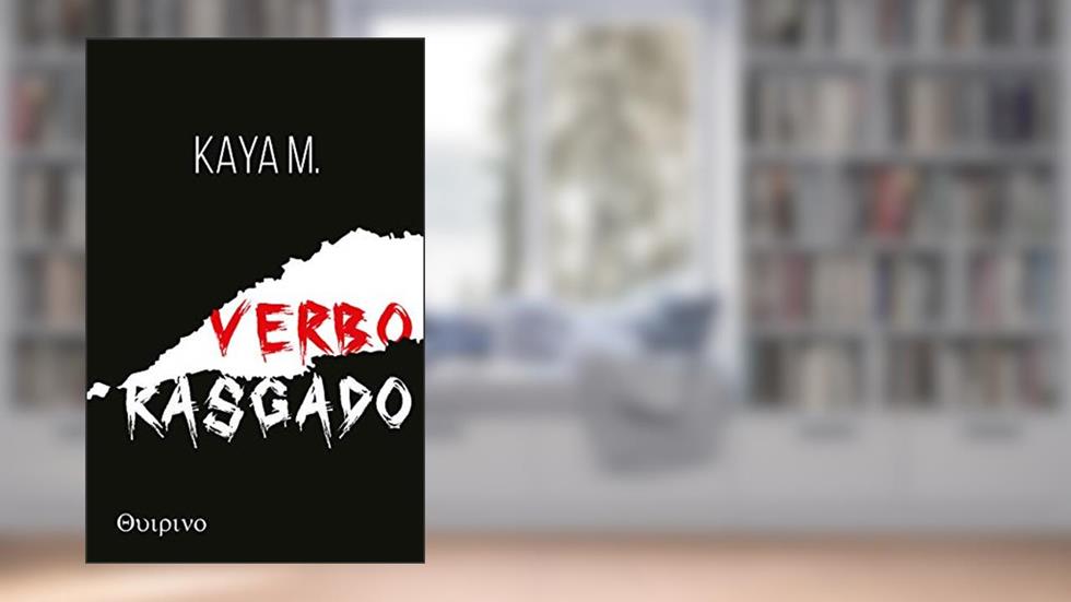 Verbo Rasgado, do autor Kaya M.
