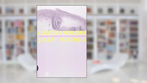 Capa de Loucos E Medusas. O Resgate Da Histeria E Do Efeito Das Relações Entre Irmãos Sobre A Condição Humana, do autor Juliet Mitchell