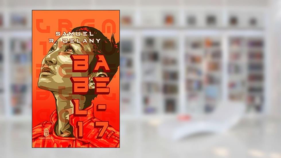 Babel-17/Estrela Imperial, do autor Samuel R. Delany