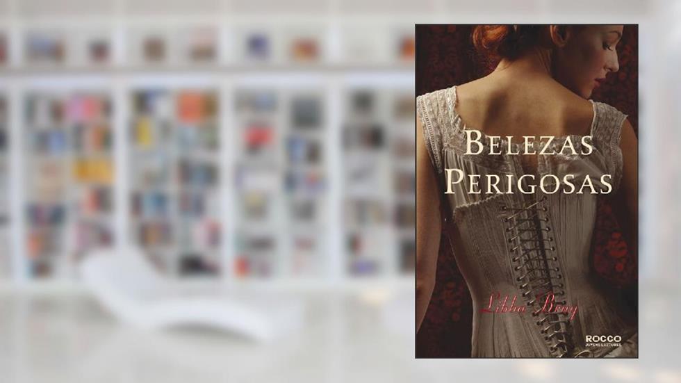 Belezas perigosas - volume 1, do autor Libba Bray