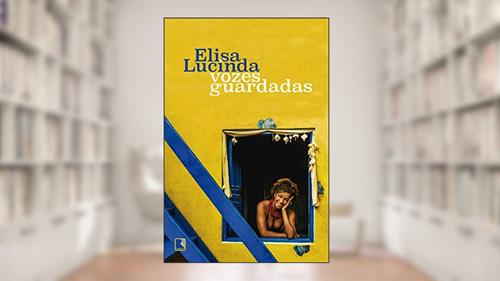 Capa de Vozes Guardadas, do autor Elisa Lucinda