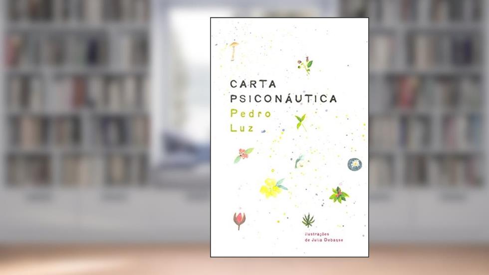Carta Psiconáutica, do autor Pedro Luz