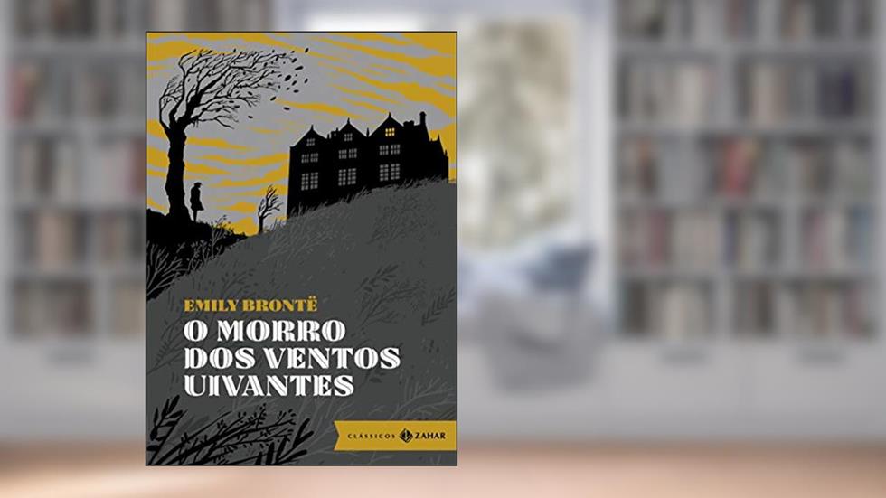 O morro dos ventos uivantes: edição bolso de luxo, do autor Emily Brontë