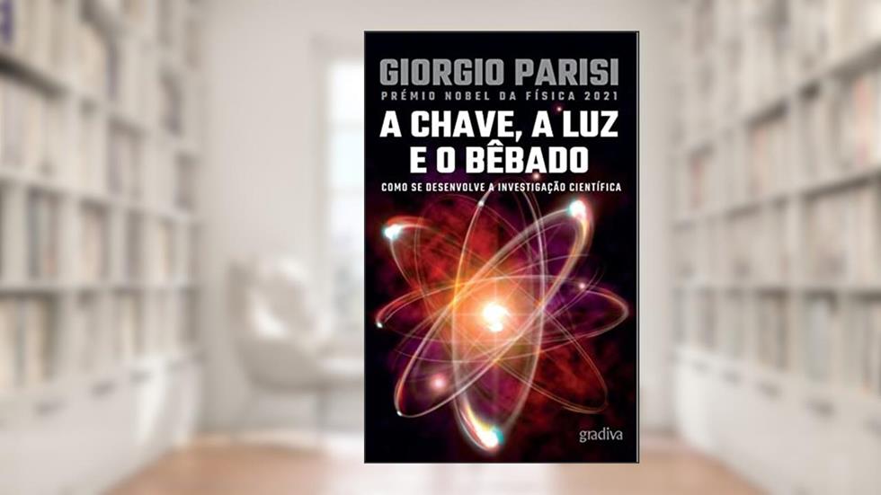 A CHAVE, A LUZ E O BÊBADO, do autor GIORGIO PARISI