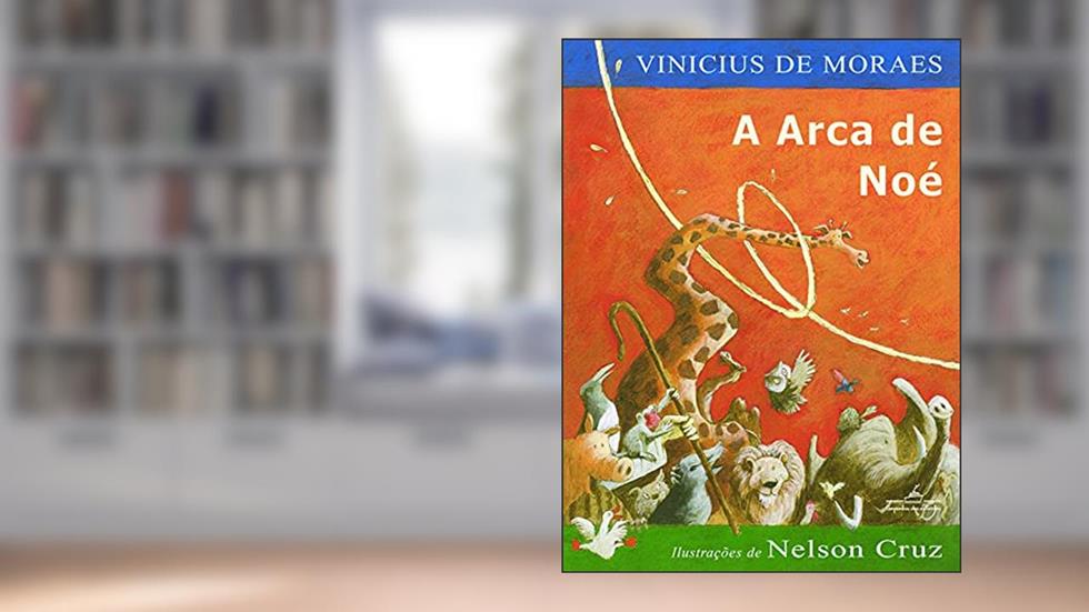 A arca de Noé, do autor Vinicius de Moraes