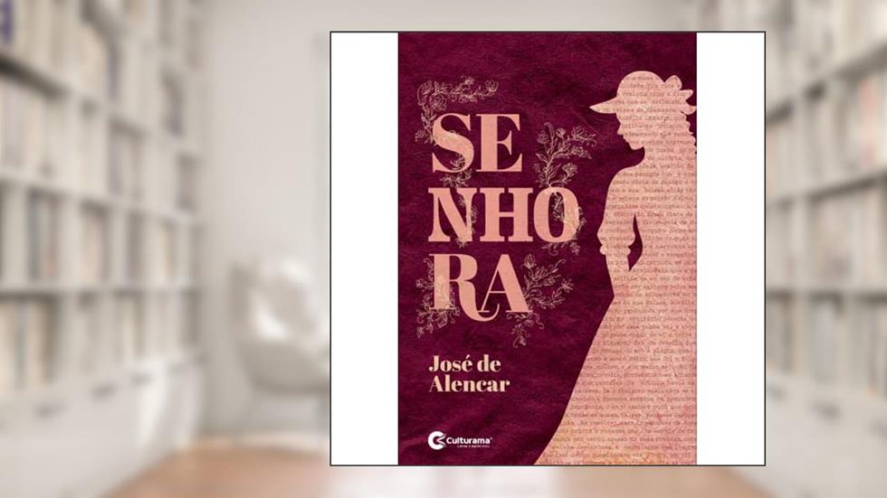Senhora, do autor JOSÉ DE ALENCAR