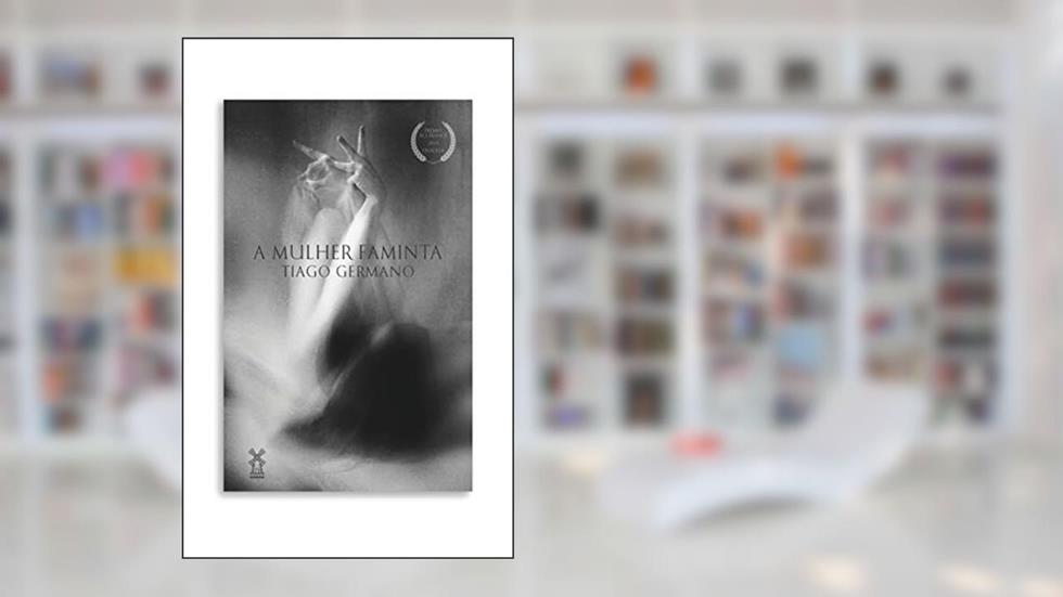 A mulher faminta, do autor Tiago Germano