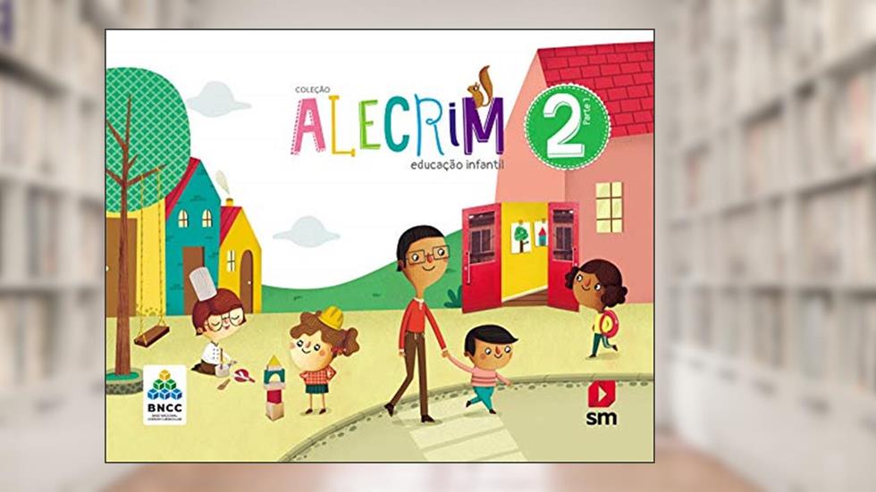 Alecrim Ei 2 Ed 2019 - Bncc, do autor Desenvolvida E Produzida Por Edições Sm Obra Coletiva Concebida