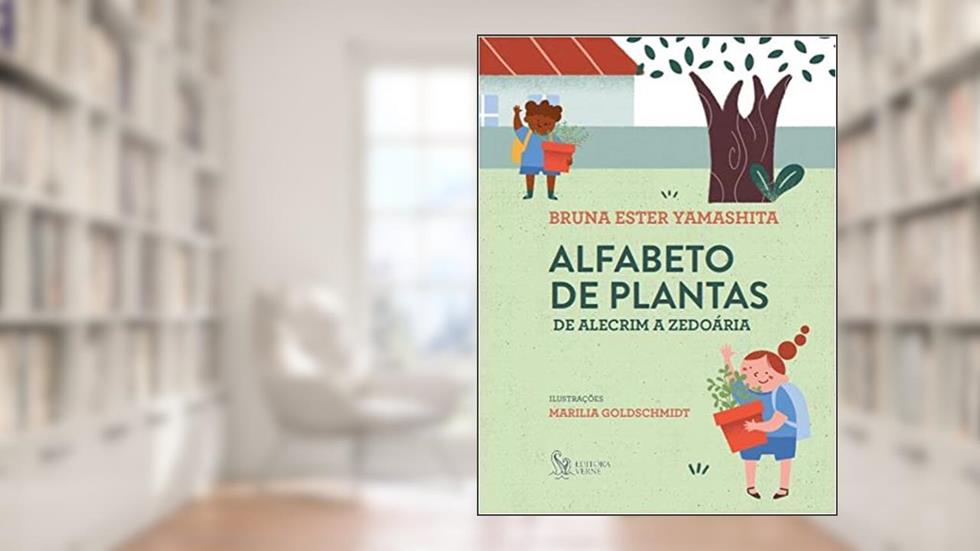 De Alecrim a Zedoária - alfabeto de plantas, do autor Bruna Ester Yamashita