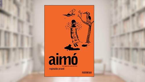 Capa de Aimó, do autor Reginaldo Prandi