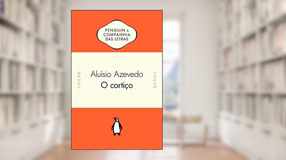 O cortiço, do autor Aluísio Azevedo