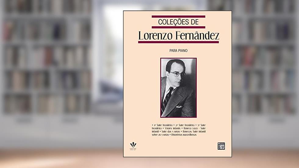 Coleções de Lorenzo Fernândez, do autor Lorenzo Fernândez