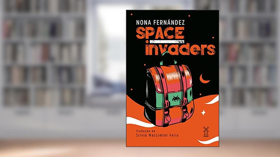 Space Invaders, do autor Nona Fernández
