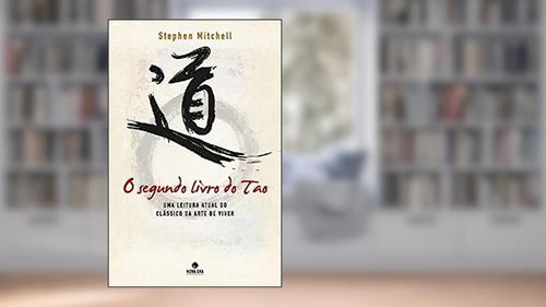 Capa de O segundo livro do Tao, do autor Stephen Mitchell