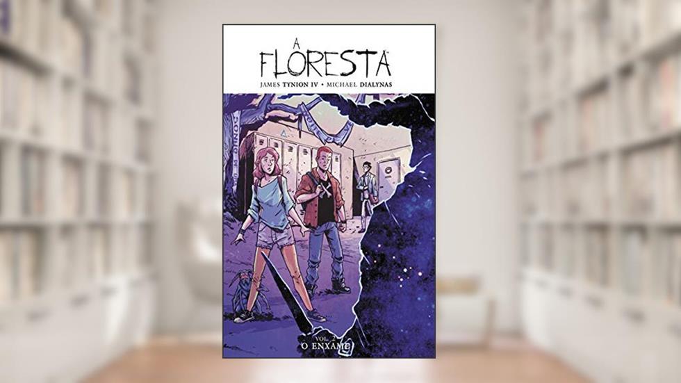 A Floresta Volume 2: O Enxame, do autor James Tynion IV