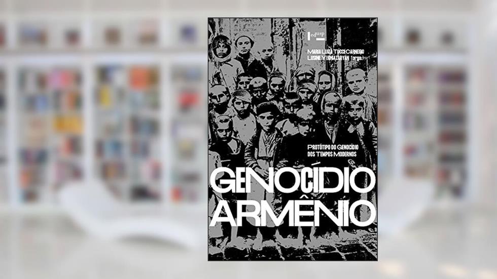 Genocídio Armênio, do autor Maria Luiza Tucci Carneiro