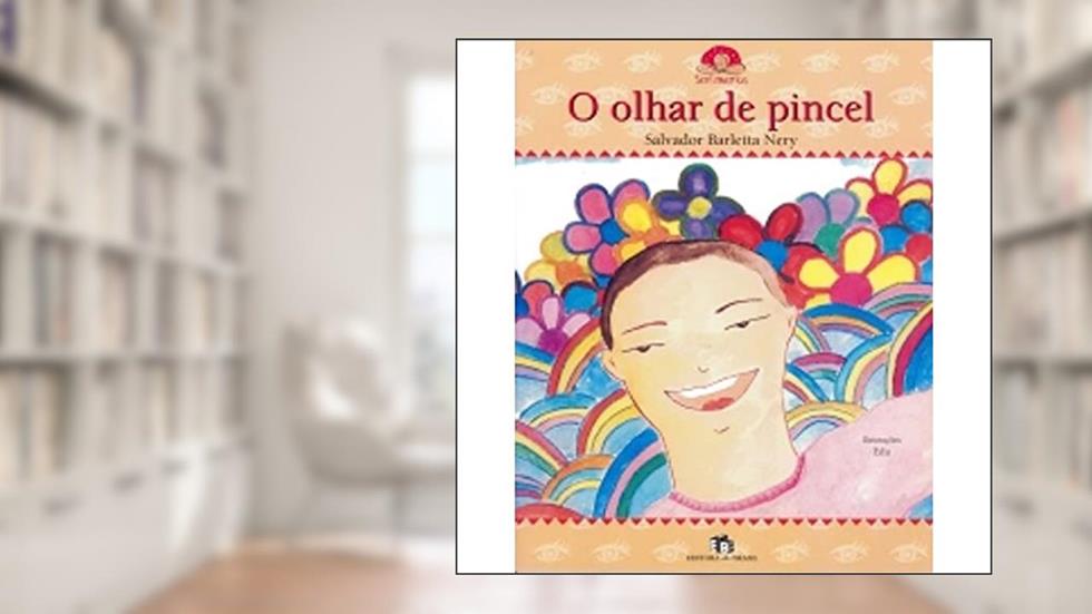 O Olhar de Pincel, do autor Salvador Barletta Nery