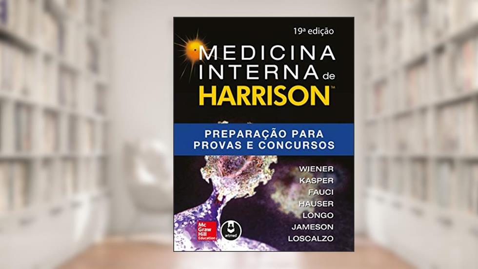 Medicina Interna de Harrison: Preparação para Provas e Concursos, do autor Charles Wiener; Cynthia Brown; Brian. Houston