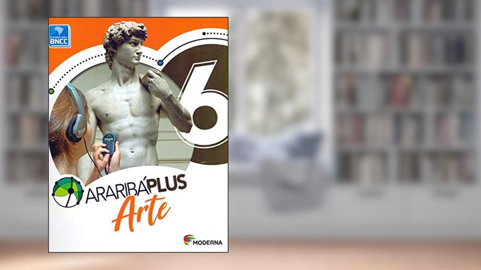 Araribá Plus - Arte - 6º ano, do autor Vários